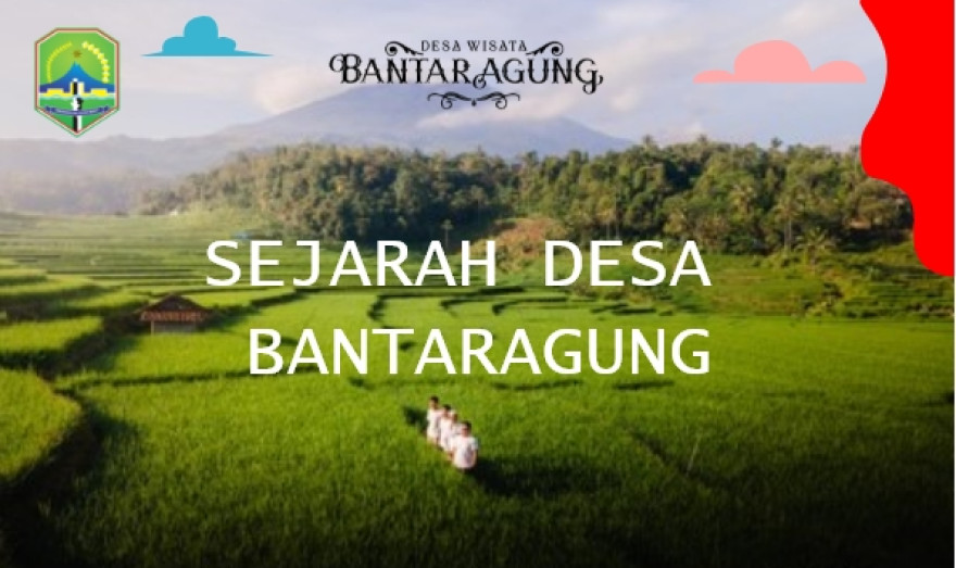 SEJARAH DESA BANTARAGUNG